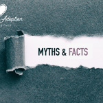 Adoption Myths Debunked